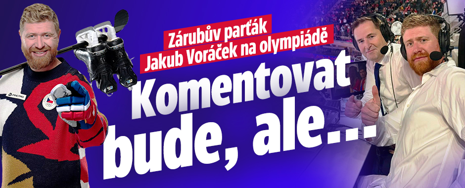 Banner ke žhavému tématu: Zárubův parťák Jakub Voráček na OH: ...