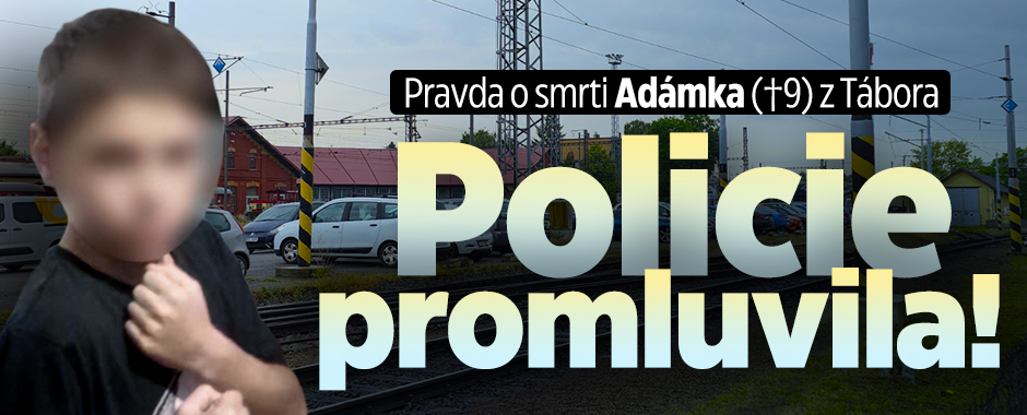 Pravda o smrti Adámka (†9) z Tábora: Policie promluvila! 
