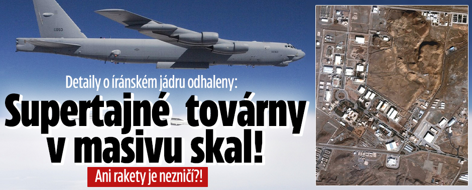 Izrael vs. íránské jádro: Supertajné továrny ve skalách!