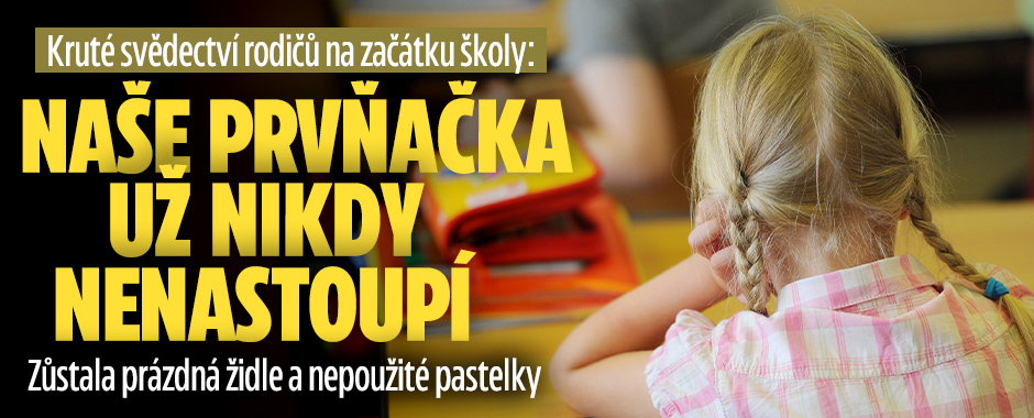 Banner ke žhavému tématu: Kruté svědectví rodičů: Naše prvňačka ...