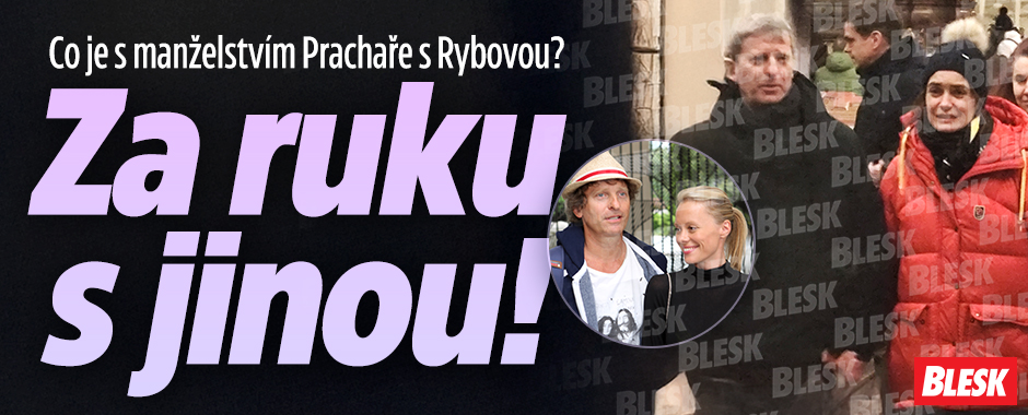 Banner ke žhavému tématu: Co je s manželstvím Prachaře s Rybovou? ...