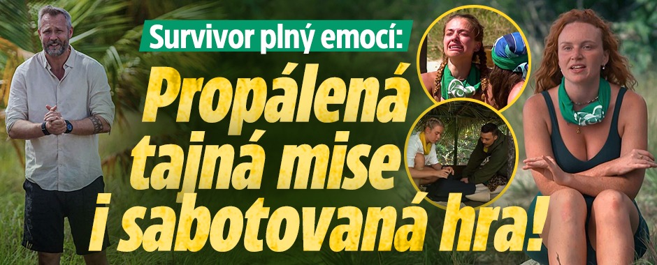 Banner ke žhavému tématu: Survivor plný emocí: Propálená tajná ...