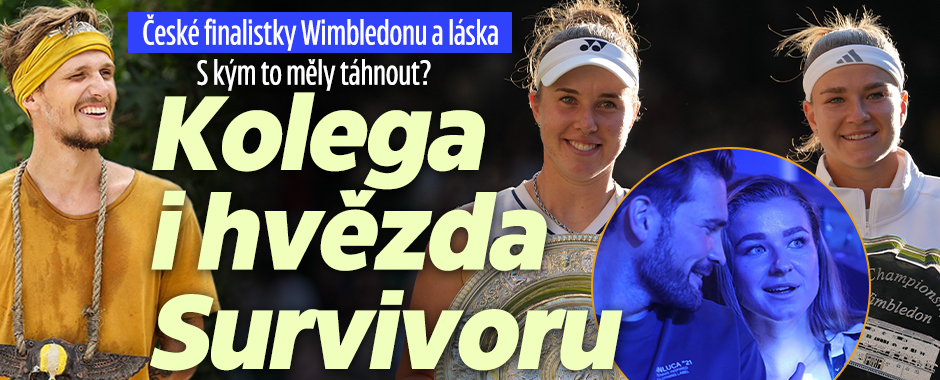 Banner ke žhavému tématu: České finalistky Wimbledonu: S kým to ...