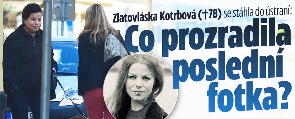 Banner ke žhavému tématu: Zlatovláska Kotrbová (†78): Co ...