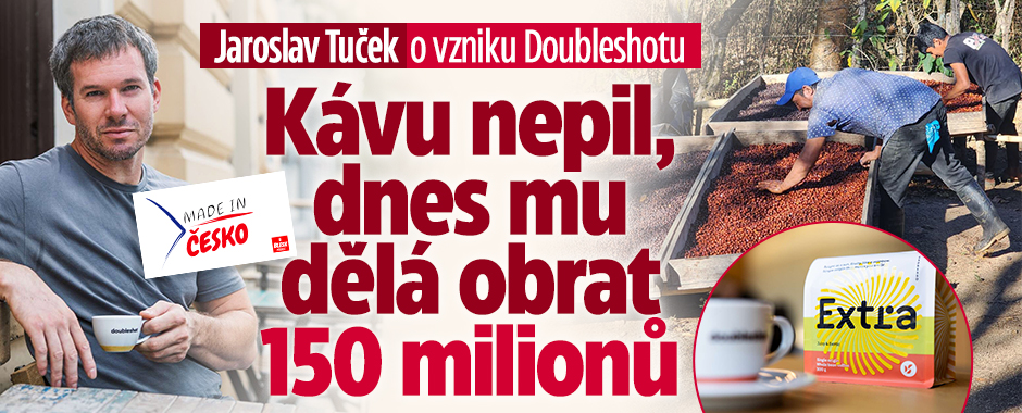 Banner ke žhavému tématu: Made in Česko: Kávu nepil, teď mu dělá ...