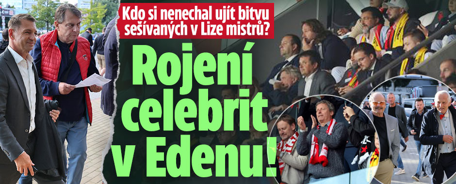 Banner ke žhavému tématu: Rojení celebrit v Edenu! Kdo si ...