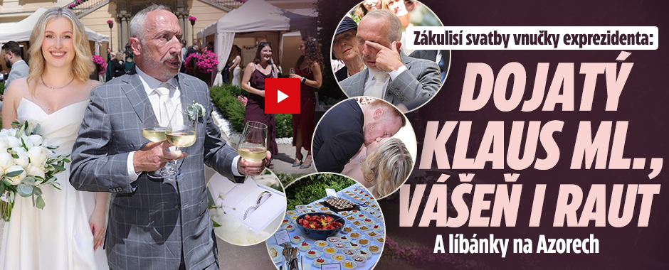Zákulisí svatby Klausovy vnučky: Dojatý otec, vášeň i raut