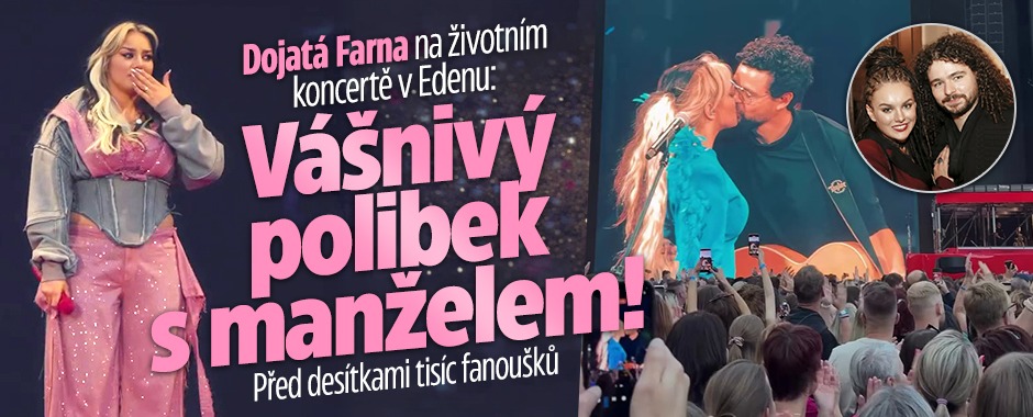 Banner ke žhavému tématu: Dojatá Farna na koncertě v Edenu: ...