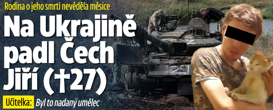 Banner ke žhavému tématu: Na Ukrajině padl Čech Jiří (†27): ...
