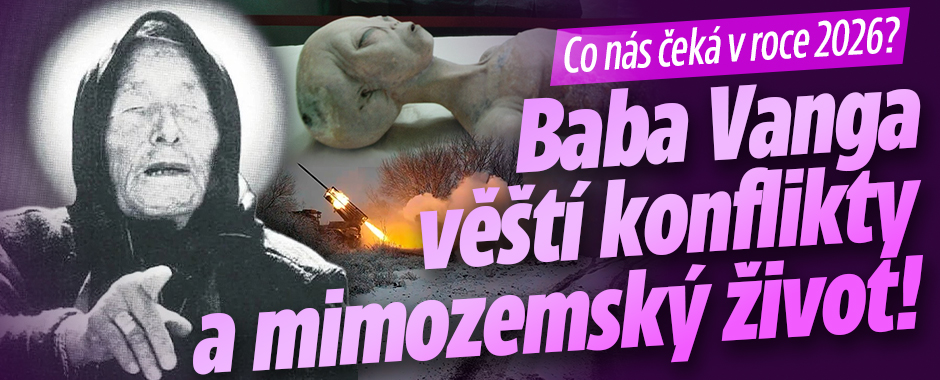 Banner ke žhavému tématu: Co nás čeká v roce 2026? Baba Vanga ...