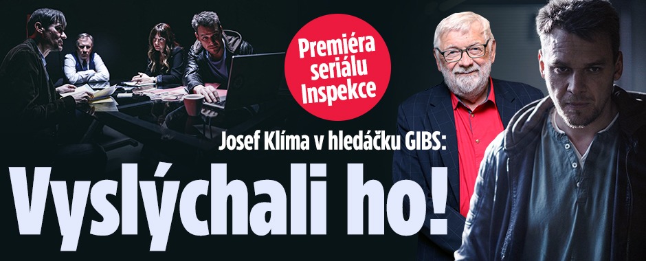 Banner ke žhavému tématu: Josef Klíma v hledáčku GIBS: Vyslýchali ...