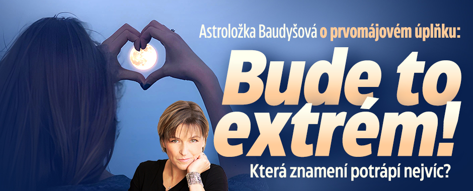 Banner ke žhavému tématu: Astroložka Baudyšová o prvomájovém ...