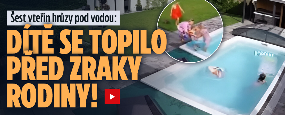 Vteřiny hrůzy pod vodou: Dítě se topilo před zraky rodiny!