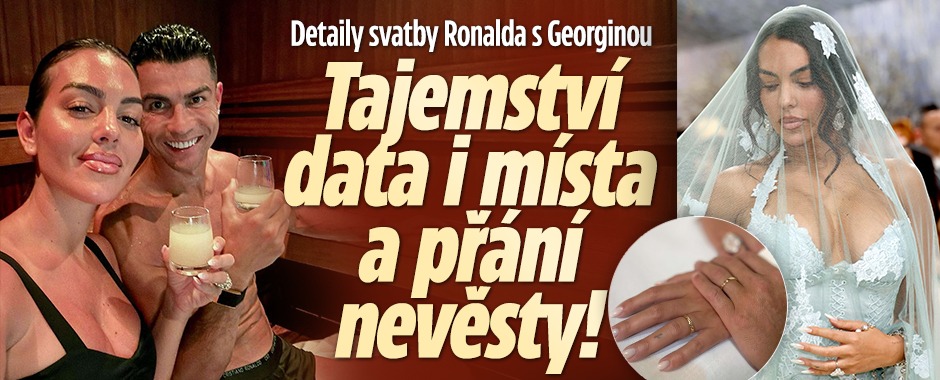 Banner ke žhavému tématu: Svatba Ronalda: Tajemství data i místa ...