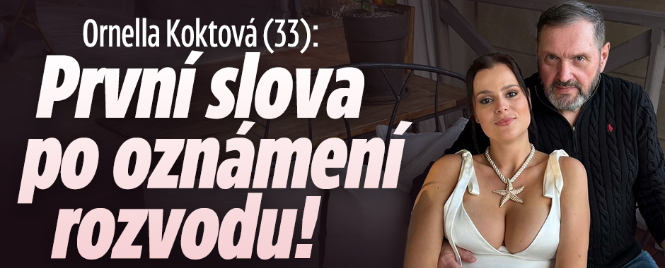 Banner ke žhavému tématu: Ornella Koktová (33): První slova po ...