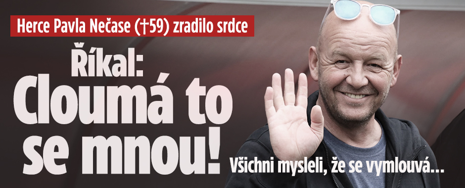 Banner ke žhavému tématu: Herce Nečase (†59) zradilo srdce, ...