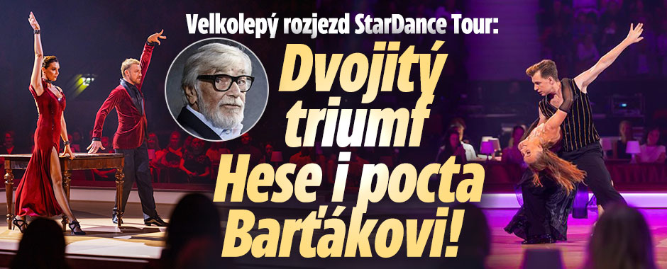 Banner ke žhavému tématu: StarDance Tour: Dvojitý triumf Hese i ...