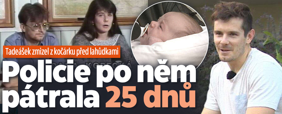 Banner ke žhavému tématu: Tadeášek zmizel z kočárku: Pátrali po ...