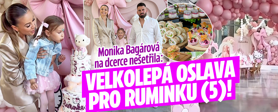 Monika Bagárová nešetřila: Velkolepá oslava pro Ruminku!