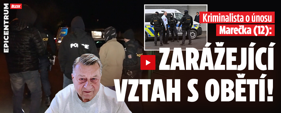 Banner ke žhavému tématu: Kriminalista o únosu Marečka (12): ...