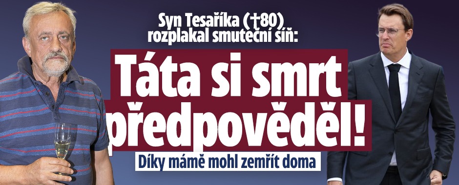 Banner ke žhavému tématu: Syn Tesaříka rozplakal síň: Táta si ...