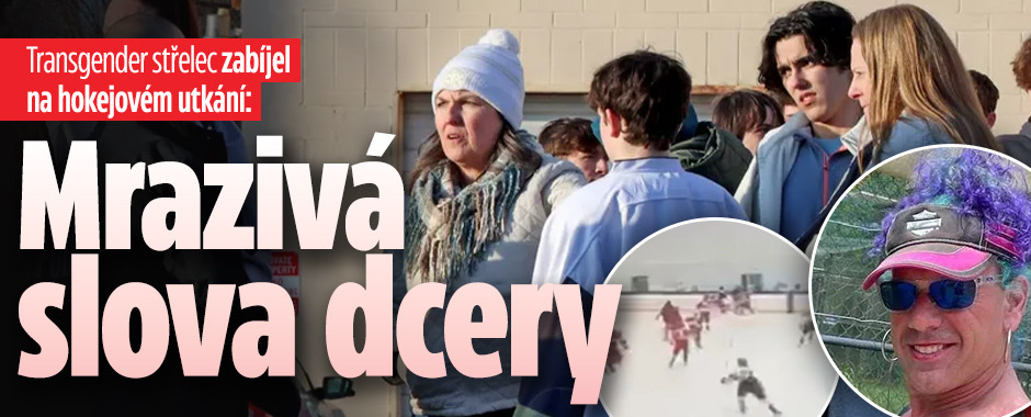 Banner ke žhavému tématu: Transgender střelec zabíjel na hokeji: ...