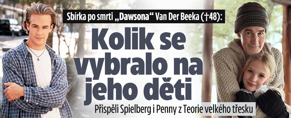Banner ke žhavému tématu: Sbírka po smrti „Dawsona“: Kolik se ...