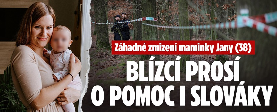 Banner ke žhavému tématu: Záhadné zmizení maminky Jany: Blízcí ...
