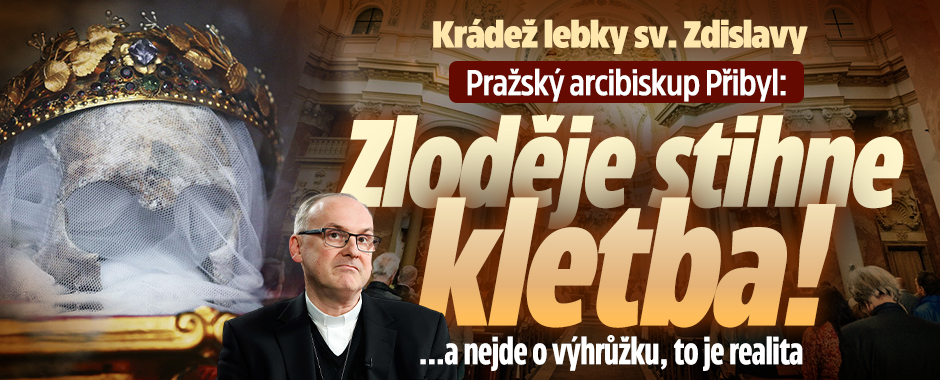 Banner ke žhavému tématu: Arcibiskup Přibyl: Zloděje lebky sv. ...