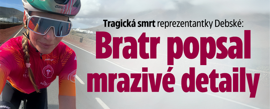 Tragická smrt reprezentantky Debské: Mrazivé detaily