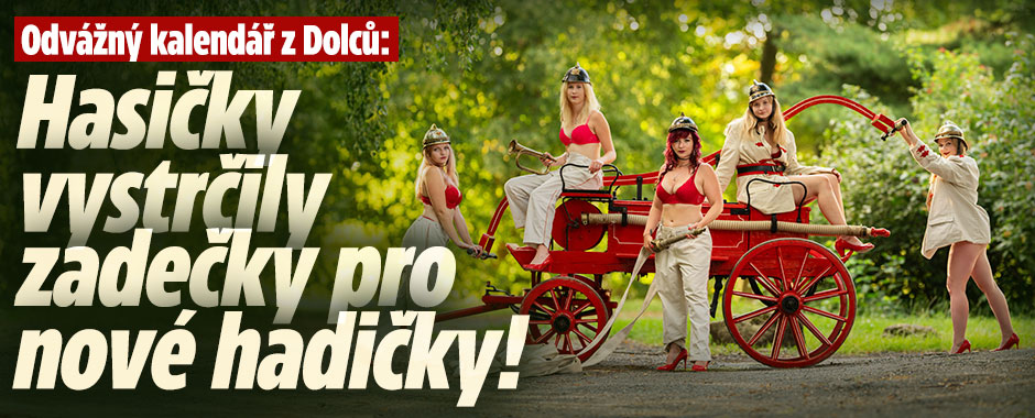 Banner ke žhavému tématu: Hanbatý kalendář z Dolců: Hasičky ...