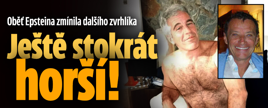 Banner ke žhavému tématu: Horší než Maxwellová! Oběť Epsteina ...