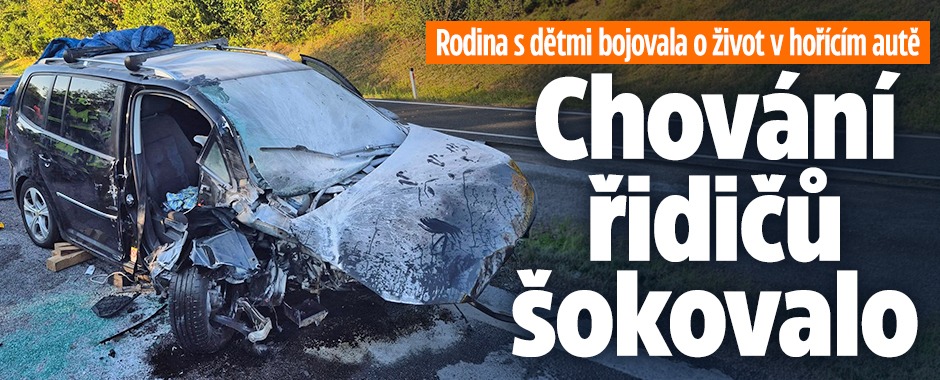 Banner ke žhavému tématu: Rodina s dětmi bojovala o život: ...