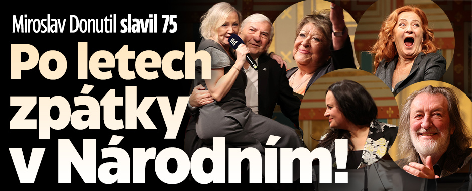 Banner ke žhavému tématu: Miroslav Donutil slavil 75: Po letech ...