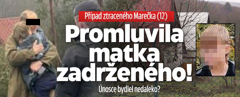 Banner ke žhavému tématu: Případ ztraceného chlapce: Únosce Marka ...