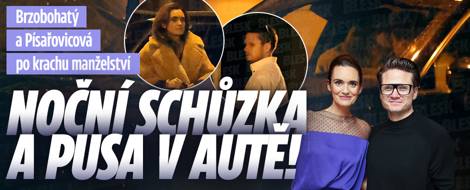 Banner ke žhavému tématu: Brzobohatý a Písařovicová po rozchodu: ...