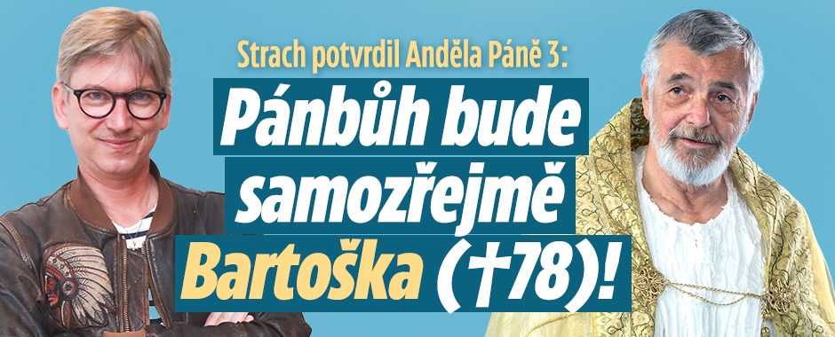 Banner ke žhavému tématu: Strach potvrdil Anděla páně 3: Pánbůh ...