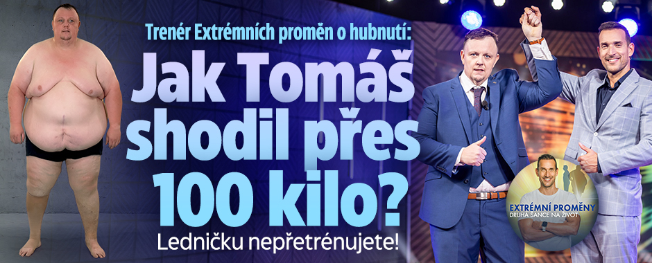 Trenér Extrémních proměn o hubnutí: Ledničku nepřetrénujete