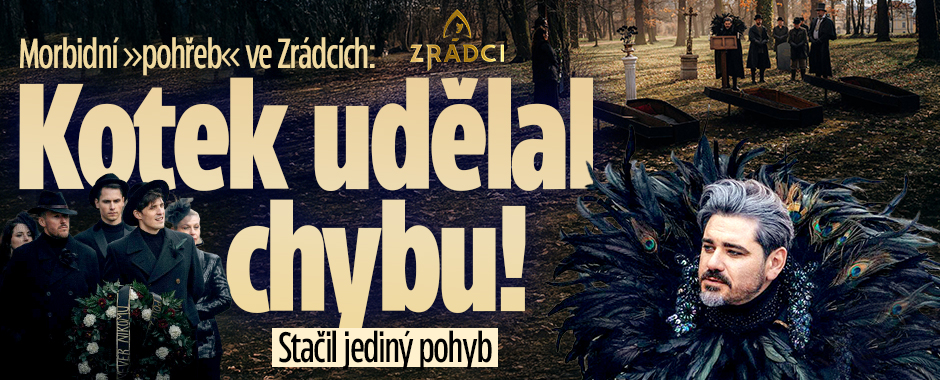 Banner ke žhavému tématu: Morbidní »pohřeb« ve Zrádcích: Kotek ...