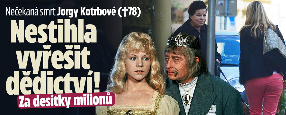 Banner ke žhavému tématu: Nečekaná smrt Jorgy Kotrbové: Nestihla ...