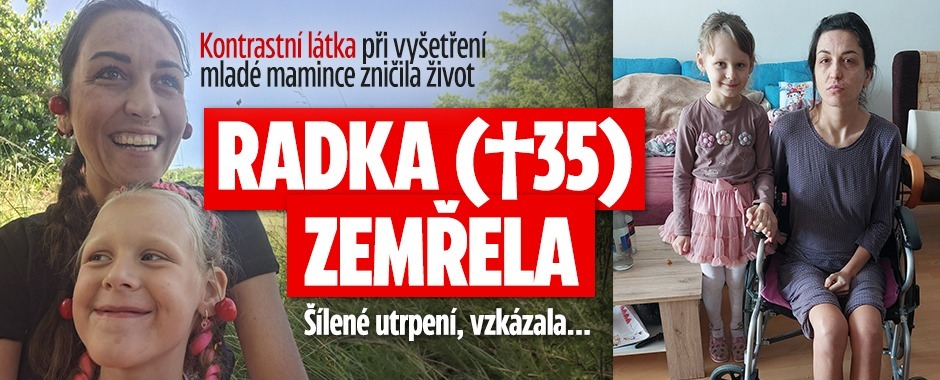 Banner ke žhavému tématu: Zemřela Radka (†35): Na vozík ji ...