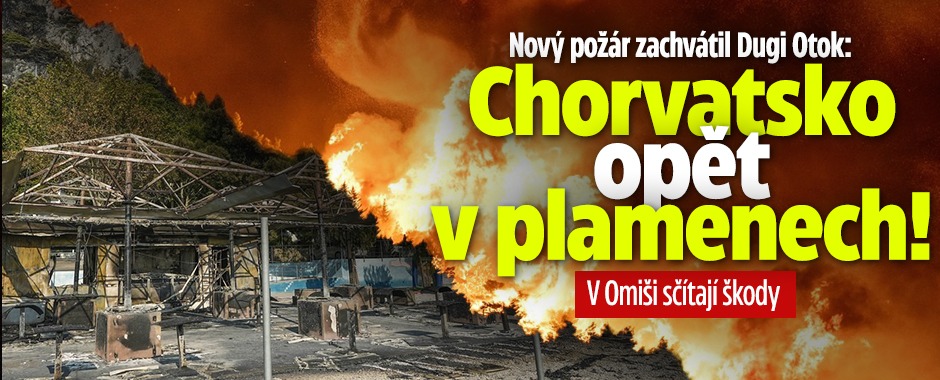 Banner ke žhavému tématu: Chorvatsko opět v plamenech: Nový požár ...