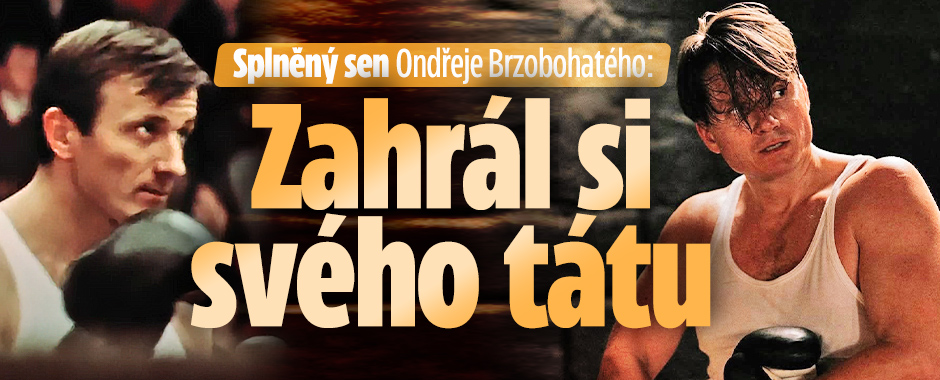 Banner ke žhavému tématu: Splněný sen Ondřeje Brzobohatého: ...