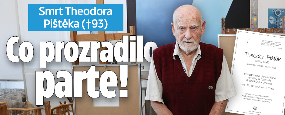 Banner ke žhavému tématu: Smrt Theodora Pištěka (†93): Co ...