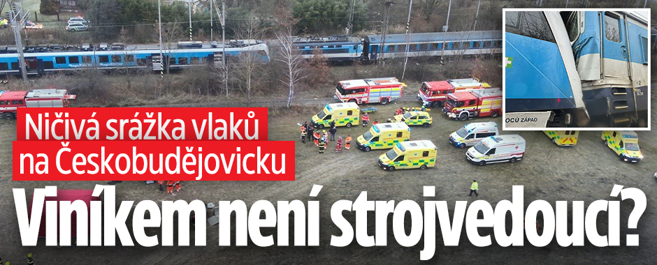 Banner ke žhavému tématu: Ničivá srážka vlaků u Zlivi: Viníkem ...