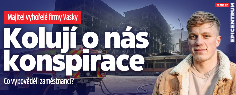 Banner ke žhavému tématu: Majitel vyhořelé firmy Vasky: Kolují o ...