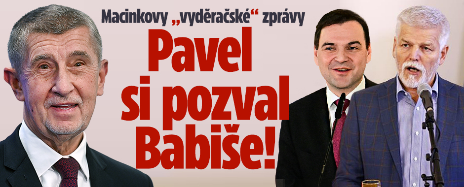 Banner ke žhavému tématu: Macinkovy „vyděračské“ zprávy: Pavel si ...