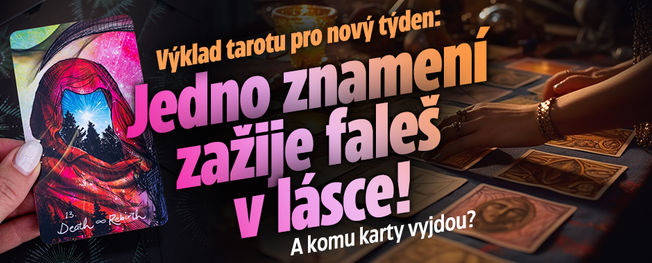 Banner ke žhavému tématu: Tarot pro nový týden: Jedno znamení ...