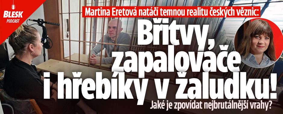 Banner ke žhavému tématu: Martina o realitě českých věznic: ...