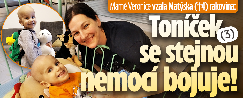 Banner ke žhavému tématu: Veronice vzala syna (†4) rakovina: ...